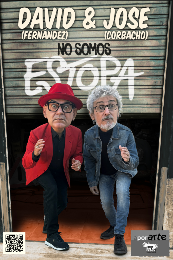 No somos Estopa: José Corbacho y David Fernández